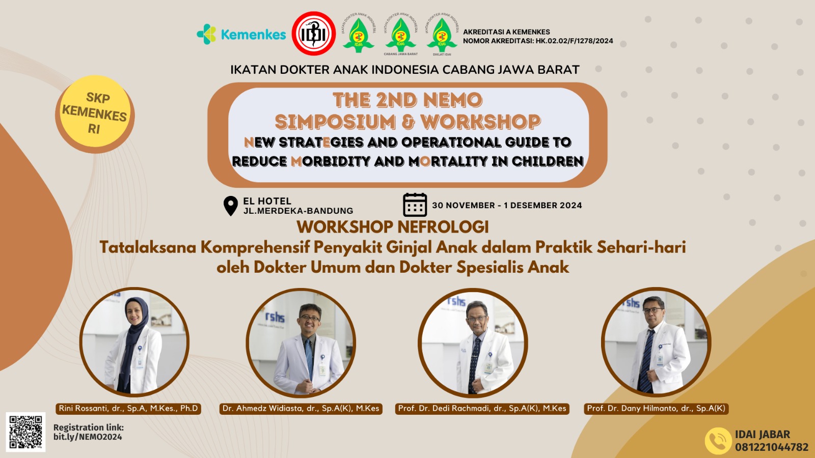 Workshop Nefrologi - Tatalaksana Komprehensif penyakit ginjal anak dalam praktik sehari-hari oleh dokter umum dan dokter spesialis anak