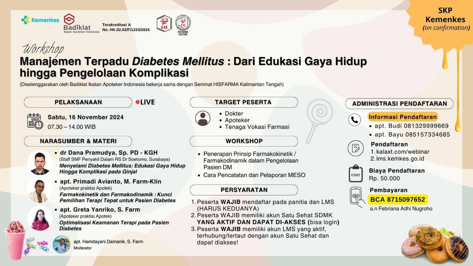 Workshop Manajemen Terpadu Diabetes Mellitus - Dari Edukasi Gaya Hidup hingga Pengelolaan Komplikasi