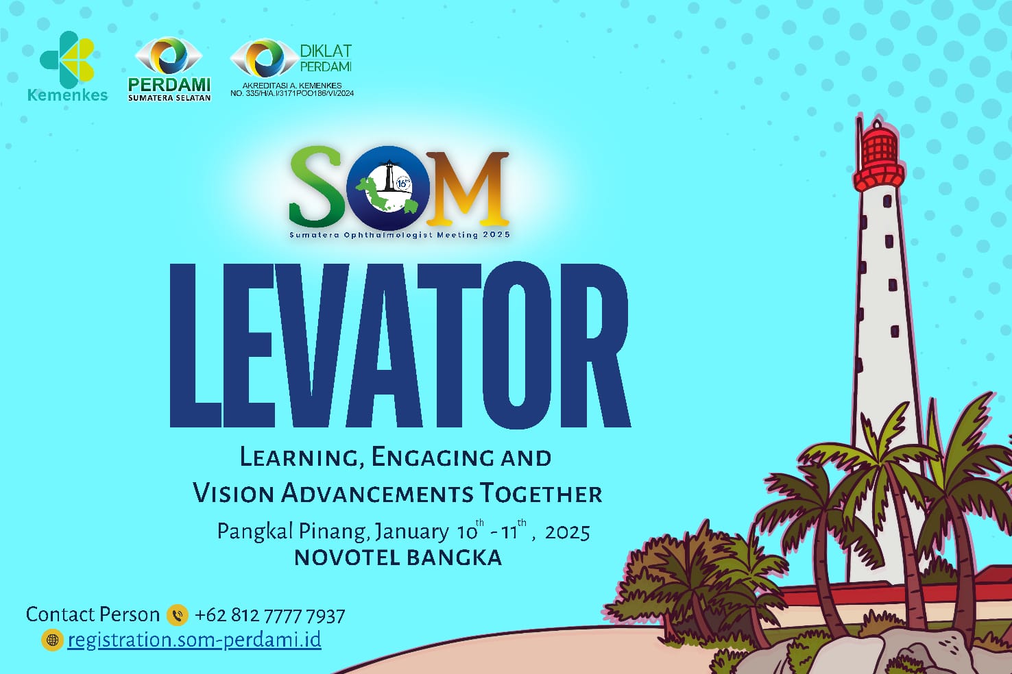 SUMATERA OPHTHALMOLOGIST MEETING (SOM) 16th 2025