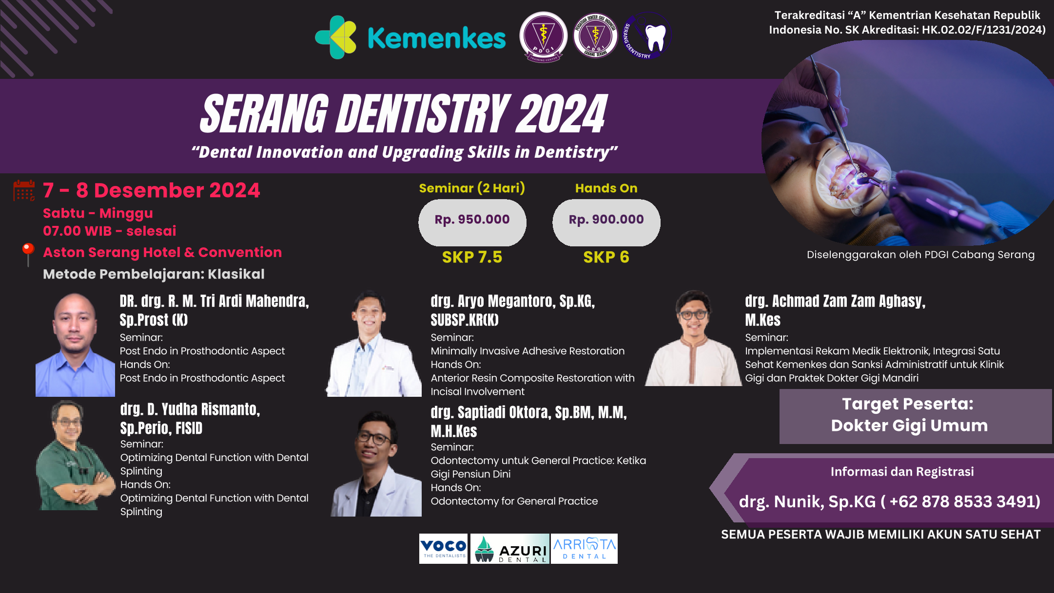 Serang Dentistry 2024 Hands On Odontektomi untuk General Practice Ketika Gigi Pensiun Dini