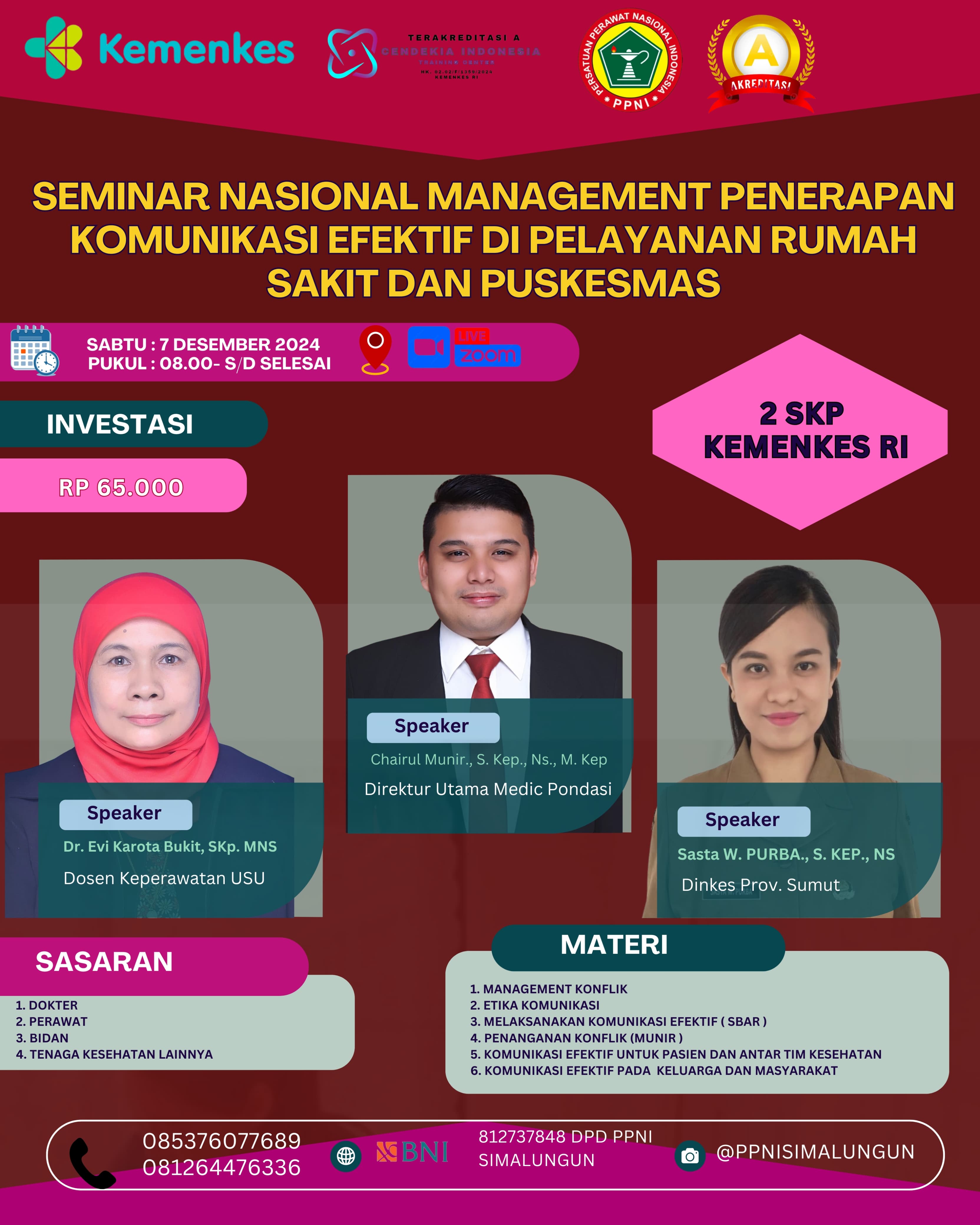 SEMINAR NASIONAL MANAJEMEN PENERAPAN KOMUNIKASI EFEKTIF DI PELAYANAN RUMAH SAKIT DAN PUSKESMAS