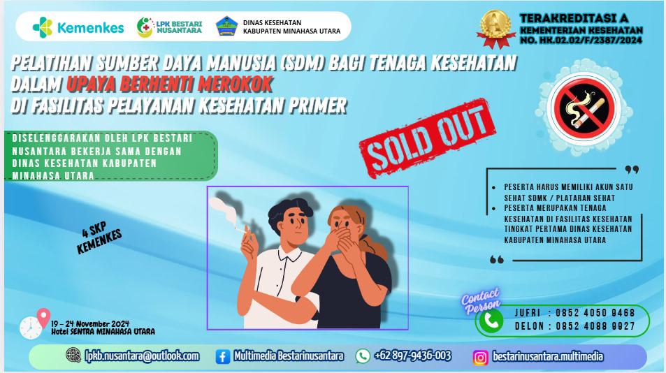 Pelatihan Sumber Daya Manusia (SDM) bagi Tenaga Kesehatan dalam Upaya Berhenti Merokok (UBM) di Fasilitas Pelayanan Kesehatan Primer Bekerjasama Dengan Dinkes Minut