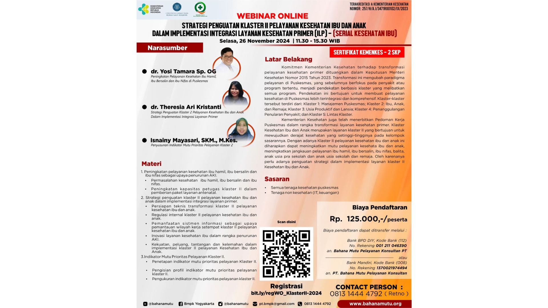 Webinar Online Strategi Penguatan Klaster II Pelayanan Kesehatan Ibu dan Anak dalam Implementasi Integrasi Layanan Kesehatan Primer (ILP) 