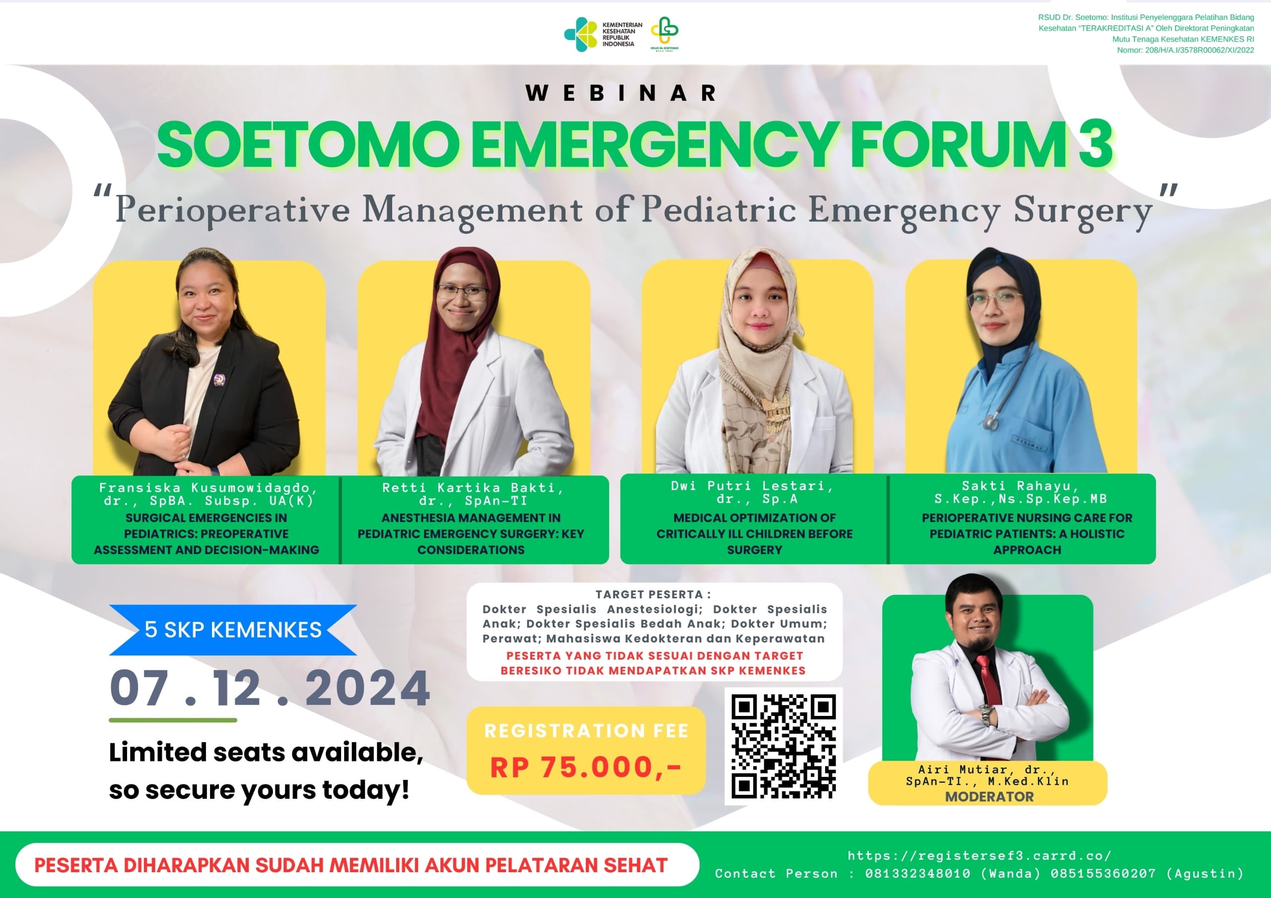 Webinar Soetomo Emergency Forum (SEF) 3 Perioperative Management of Pediatric Emergency Surgery