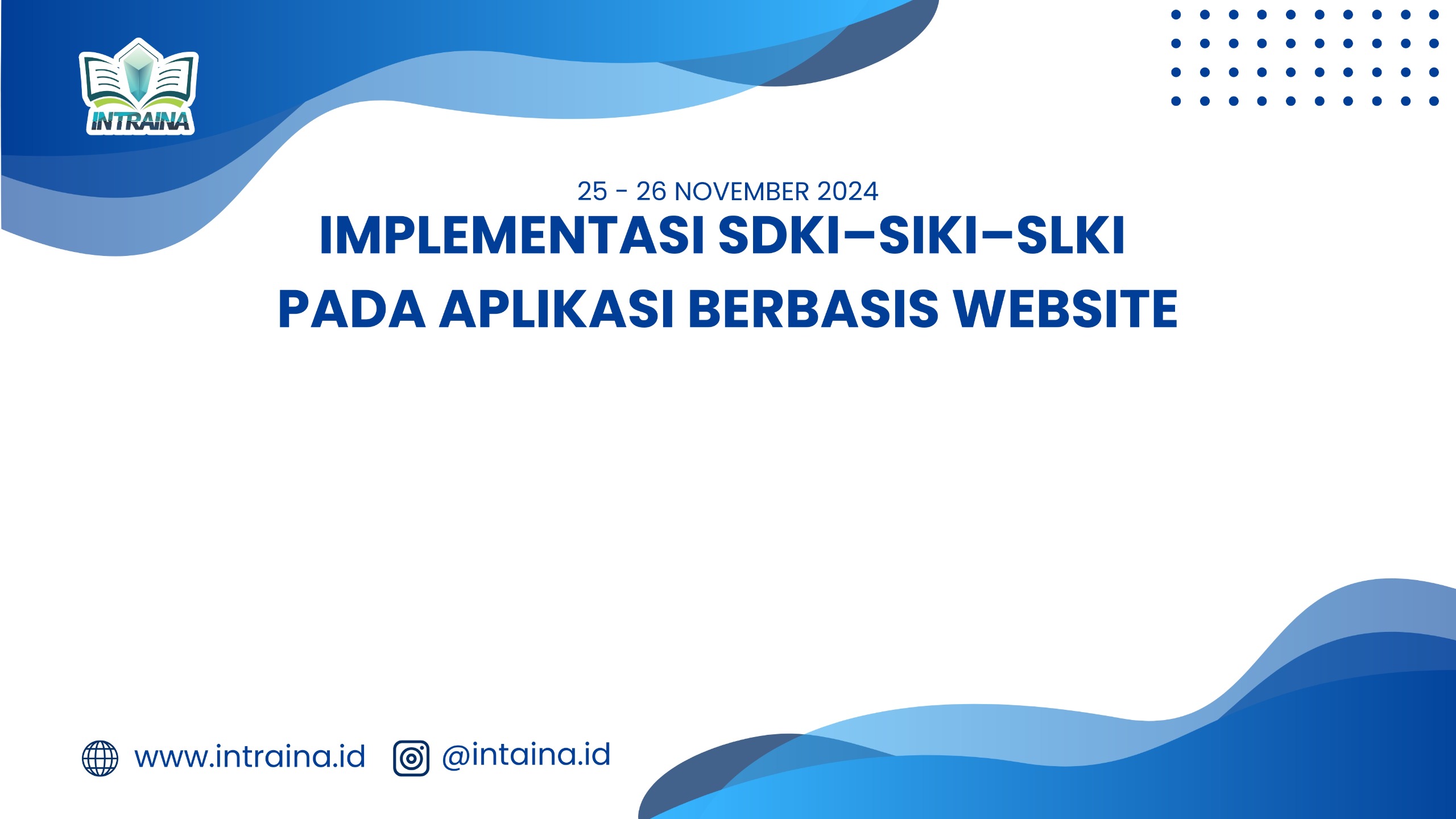 Workshop Implementasi SDKI SIKI SLKI Pada Aplikasi Berbasis Website