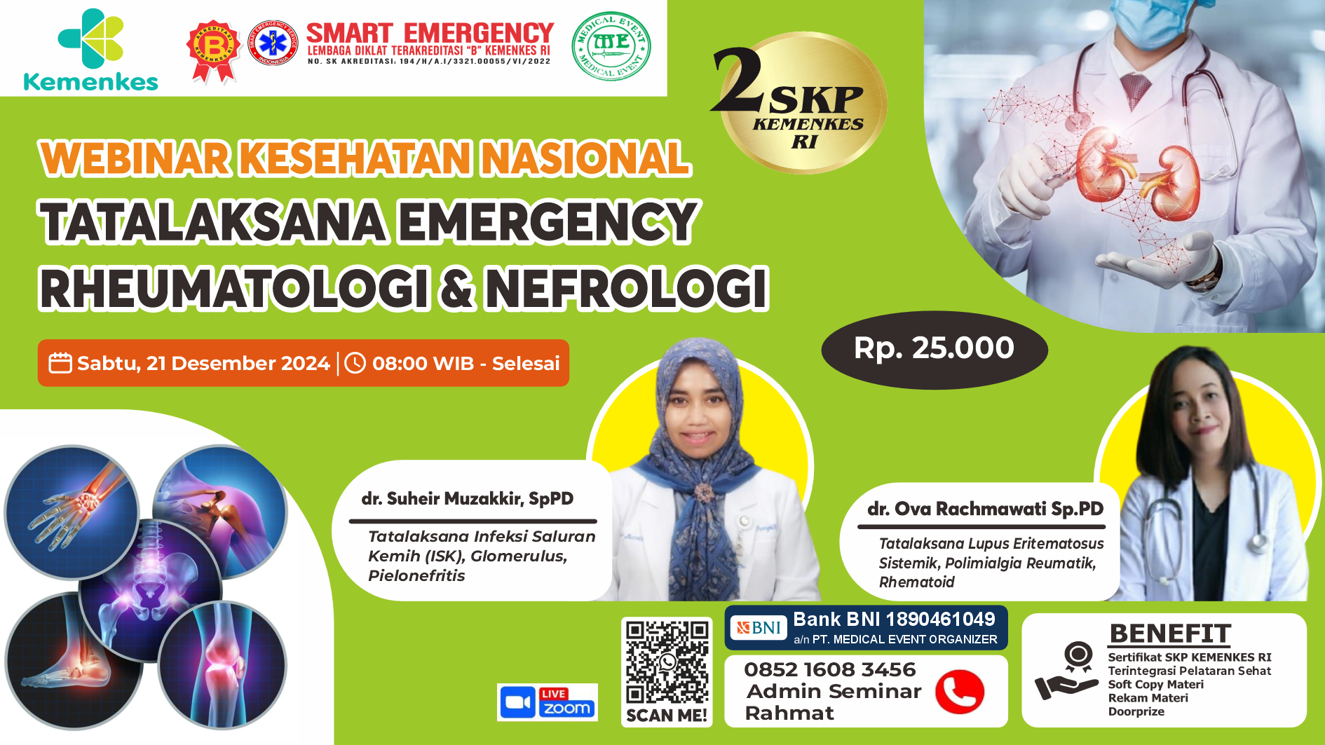 WEBINAR MEDICAL EVENT dengan Tema TATALAKSANA EMERGENCY RHEUMATOLOGI DAN NEFROLOGI