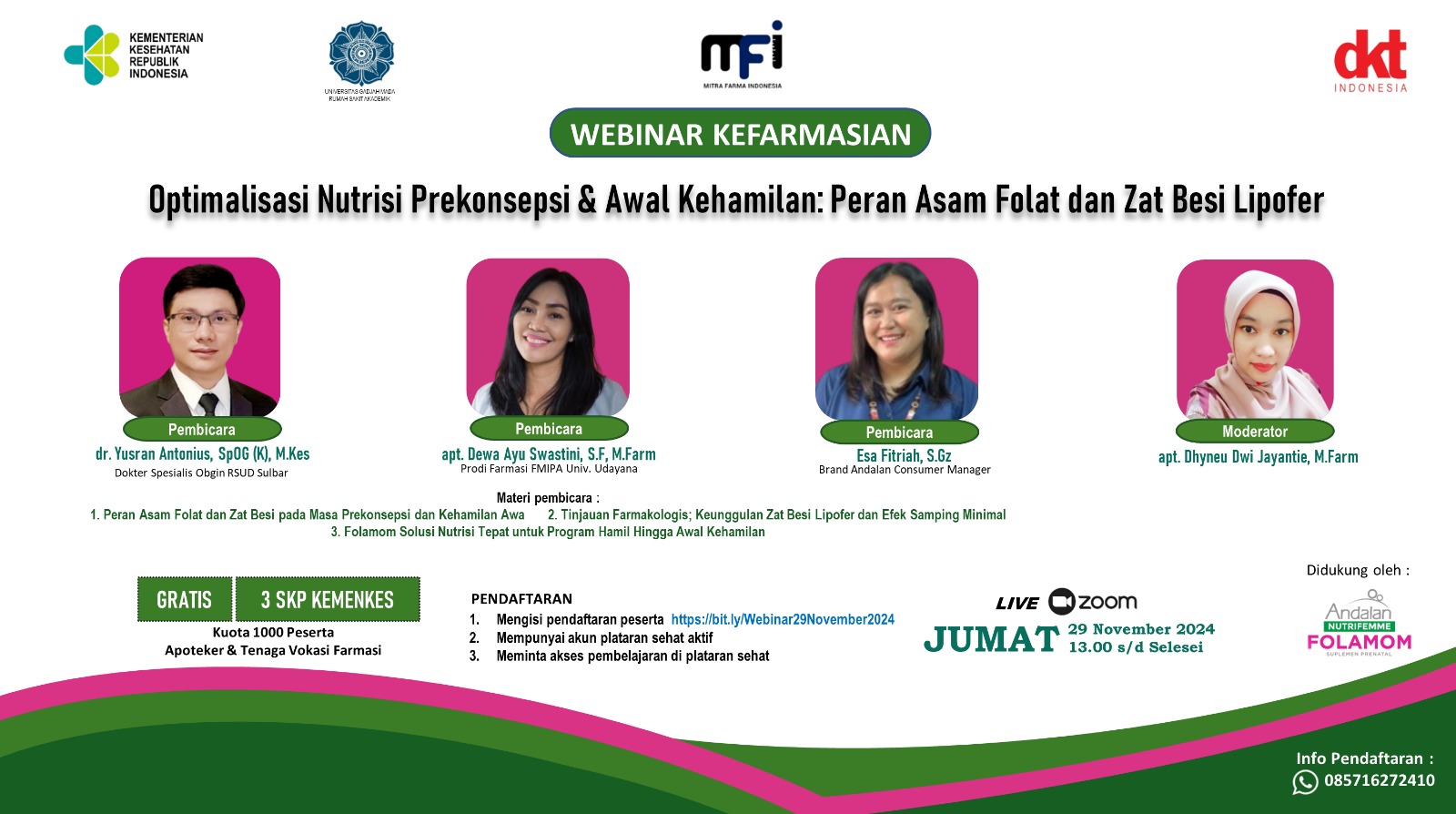 Webinar Kefarmasian Optimalisasi Nutrisi Prekonsepsi dan Awal Kehamilan Peran Asam Folat dan Zat Besi Lipofer