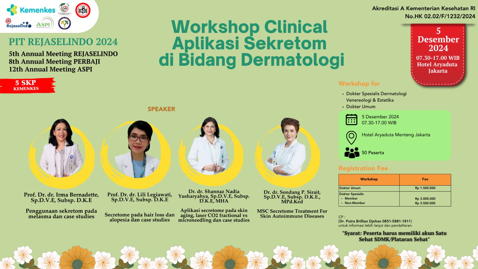 Dry Workshop: Aplikasi Sekretom di Bidang Dermatologi