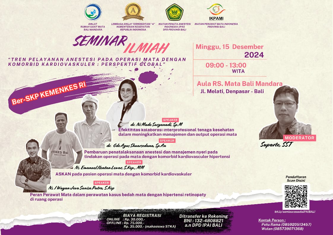 Seminar Dengan Tema Tren Pelayanan Anestesi Pada Operasi Mata Dengan Komorbid Kardiovaskuler Perspektif Global