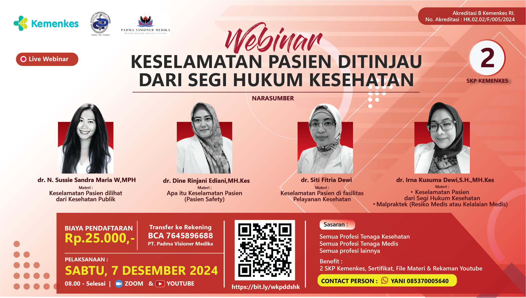 WEBINAR KESELAMATAN PASIEN DITINJAU  DARI SEGI HUKUM KESEHATAN