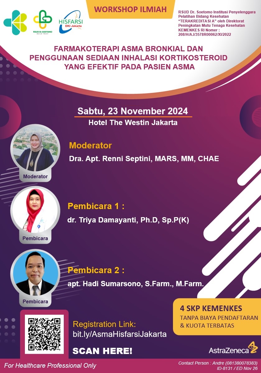 Workshop Farmakoterapi Asma Bronkiale dan Penggunaan Sediaan Inhalasi Kortikosteroid yang Efektif pada Pasien Asma - Angkatan 2 Tahun 2024