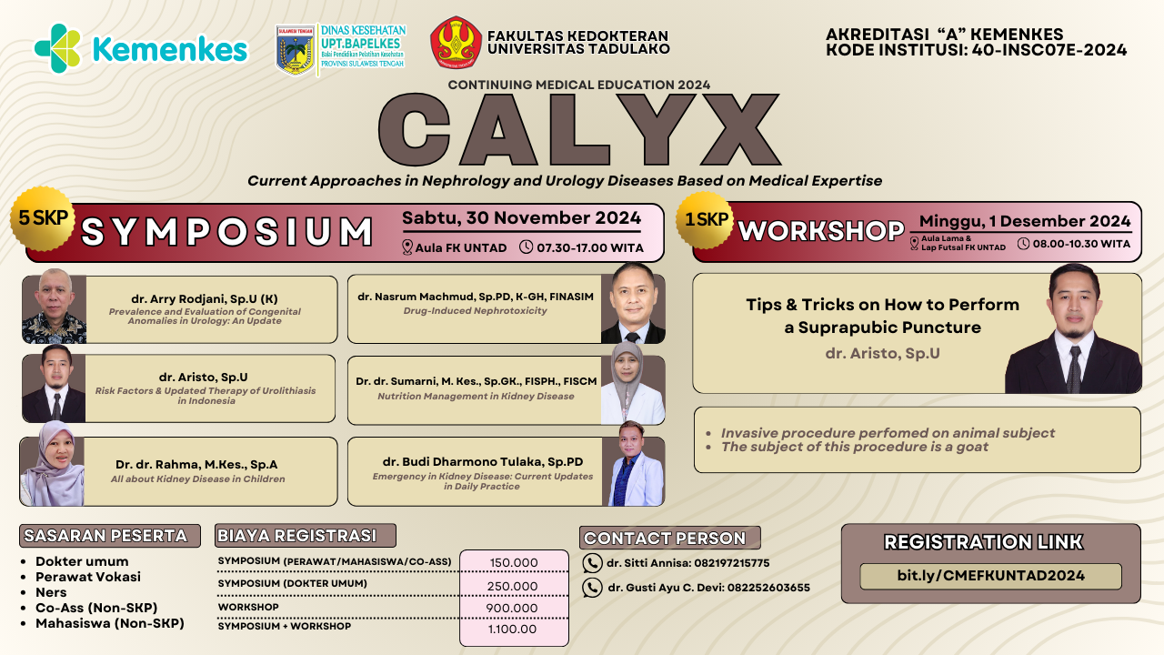 SIMPOSIUM Continuing Medical Education 2024 CALYX dengan tema Current Approaches in Nephrology and Urology Diseases Based on Medical Expretise 