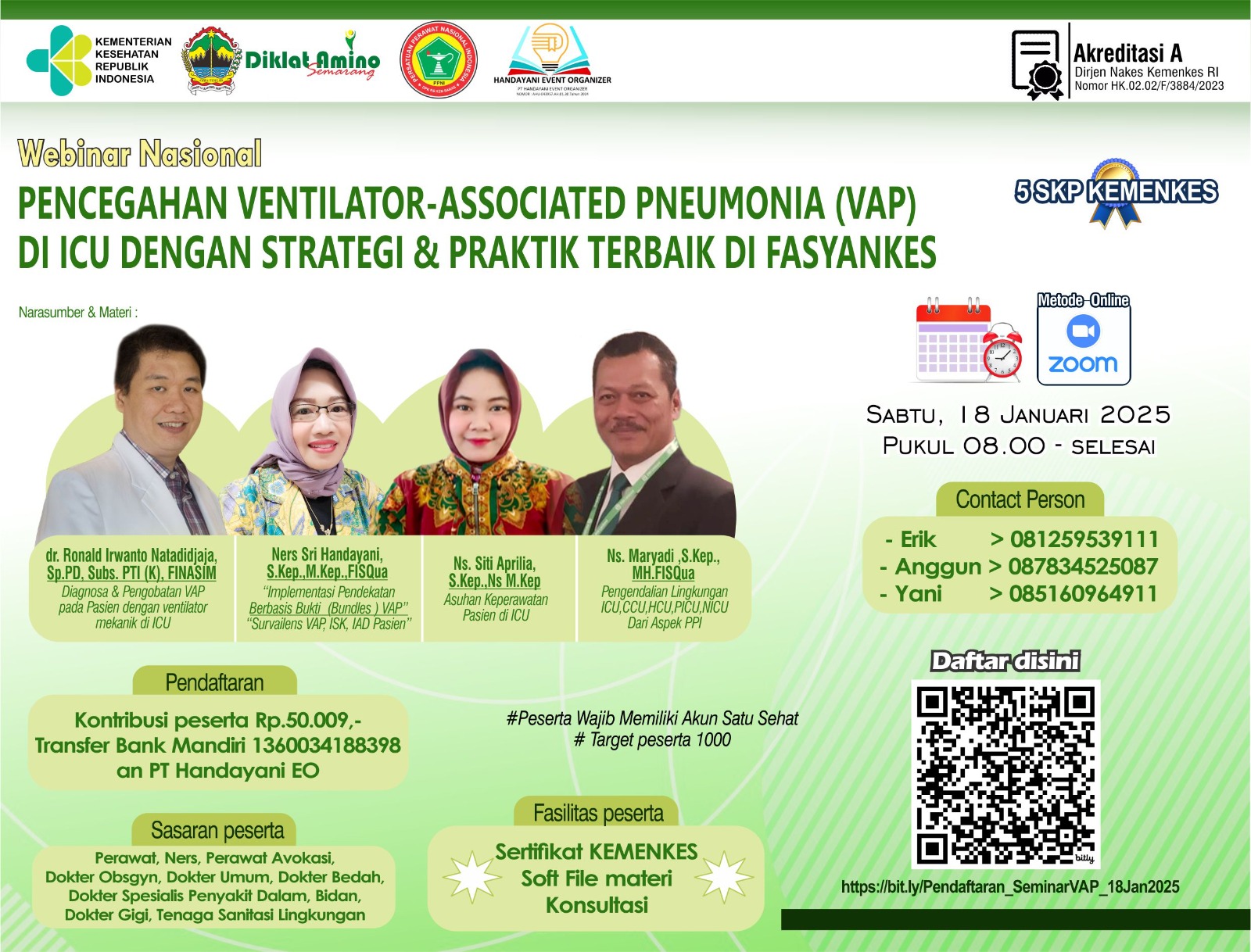 WEBINAR NASIONAL - PENCEGAHAN VENTILATOR-ASSOCIATED PNEUMONIA (VAP) DI ICU DENGAN STRATEGI DAN PRAKTIK TERBAIK DI FASYANKES