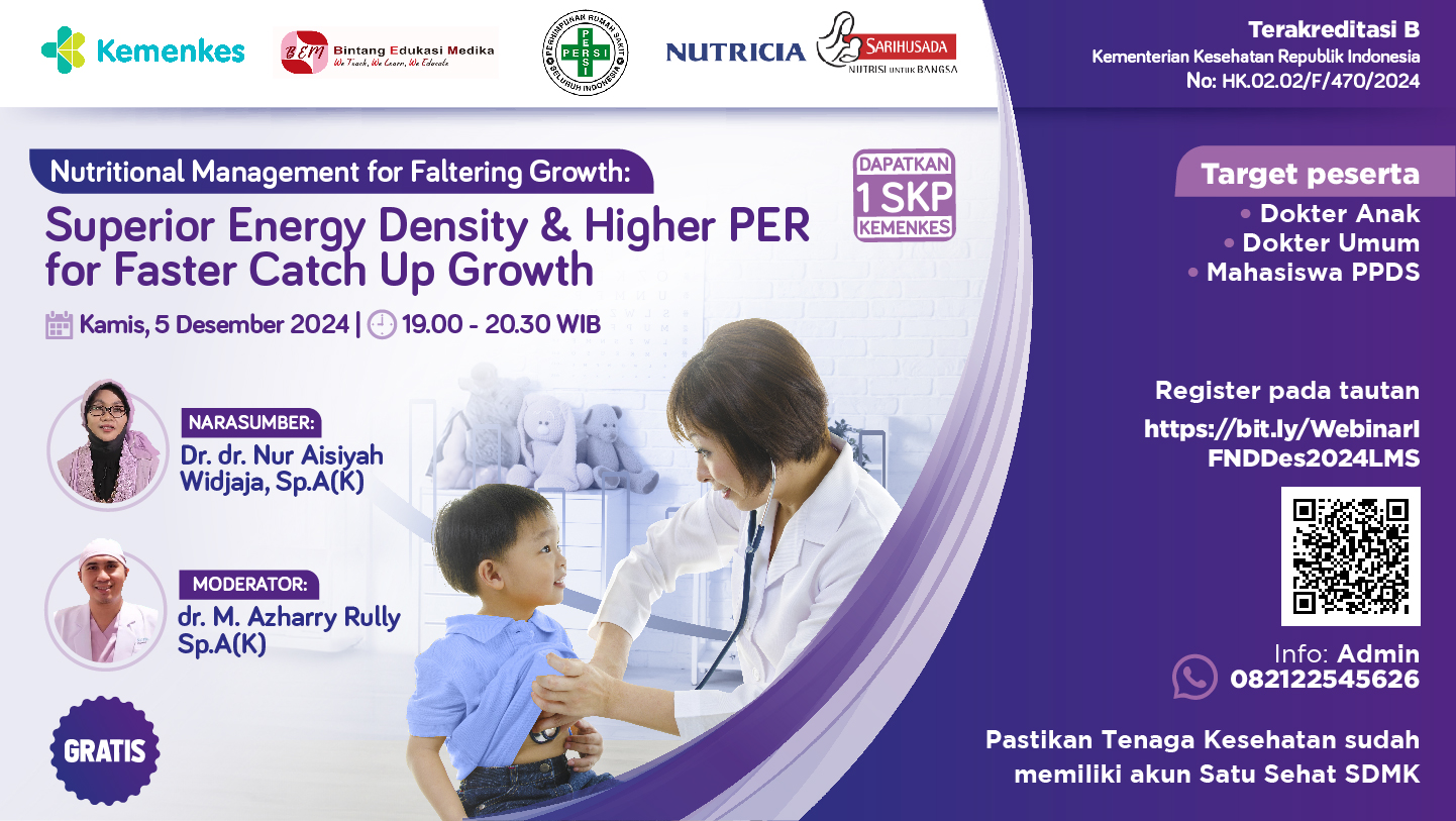 WEBINAR DSP - NUTRITIONAL MANAGEMENT FOR FALTERING GROWTH SUPERIOR ENERGY DENSITY AND HIGHER PER FOR FASTER CATCH UP GROWTH (NEW STUDY WHEN TO USE 1.5 KCAL/ML VS 1.0KCAL/ML FOR FALTERING GROWTH MANAGEMENT)