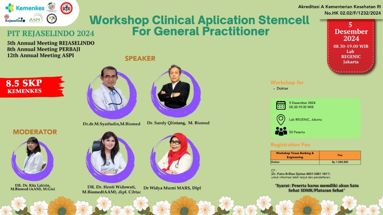 Workshop Clinical Application Stem Cell for General Practitioner