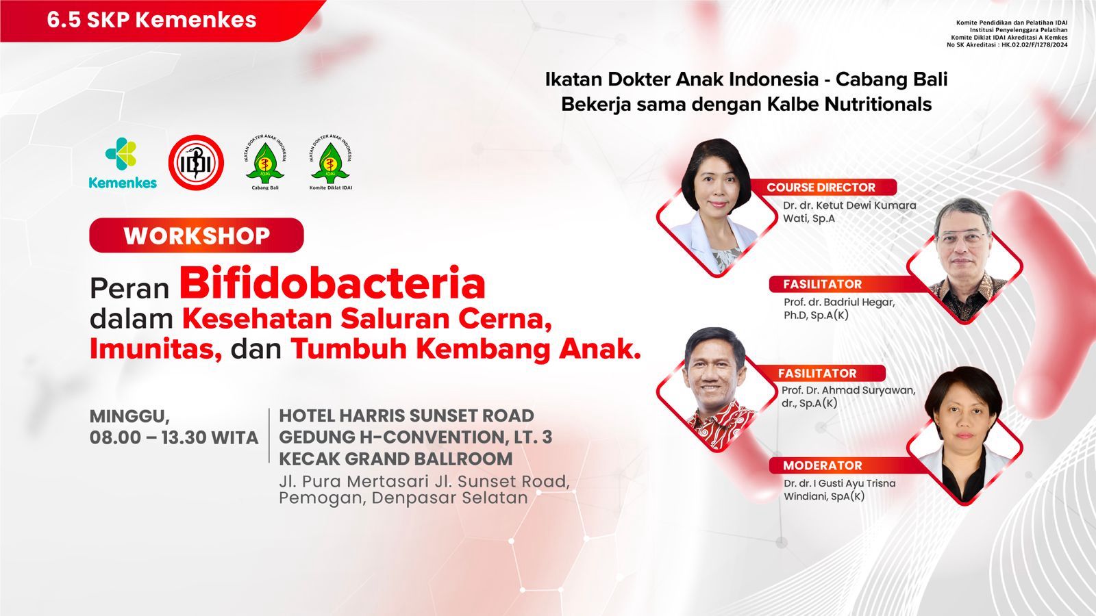 Workshop Peran Bifidobacteria dalam Kesehatan Saluran Cerna, Imunitas dan Tumbuh Kembang Anak IDAI Bali