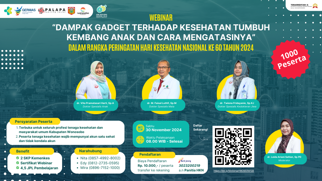 WEBINAR DAMPAK GADGET TERHADAP KESEHATAN TUMBUH KEMBANG ANAK DAN CARA MENGATASINYA HKN KE 60 TAHUN 2024