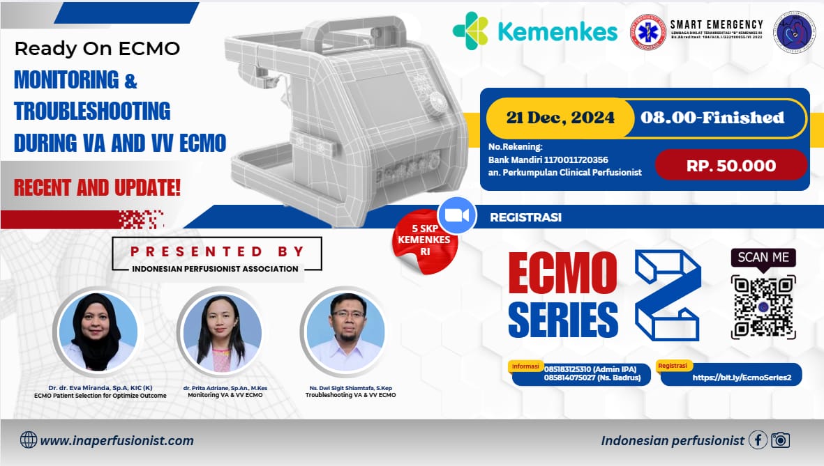 03512 WEBINAR NASIONAL EXTRA CORPOREAL MEMBRANE OXYGENATION (ECMO) SERIES 2