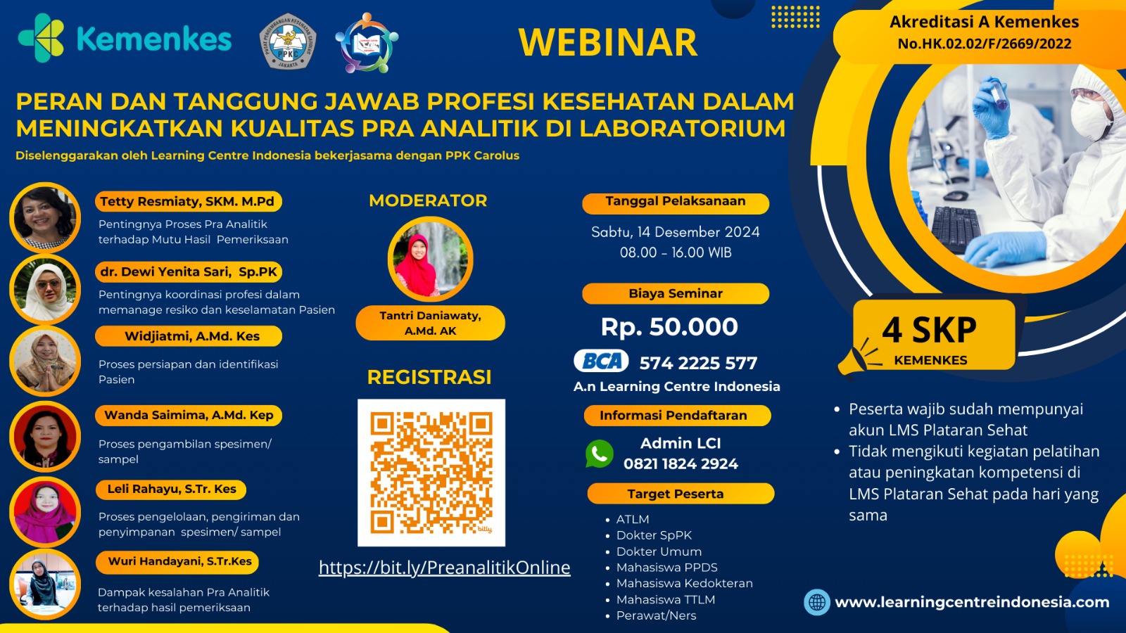 Webinar Peran dan Tanggung Jawab Profesi Kesehatan dalam Meningkatkan Kualitas Pra-Analitik di Laboratorium
