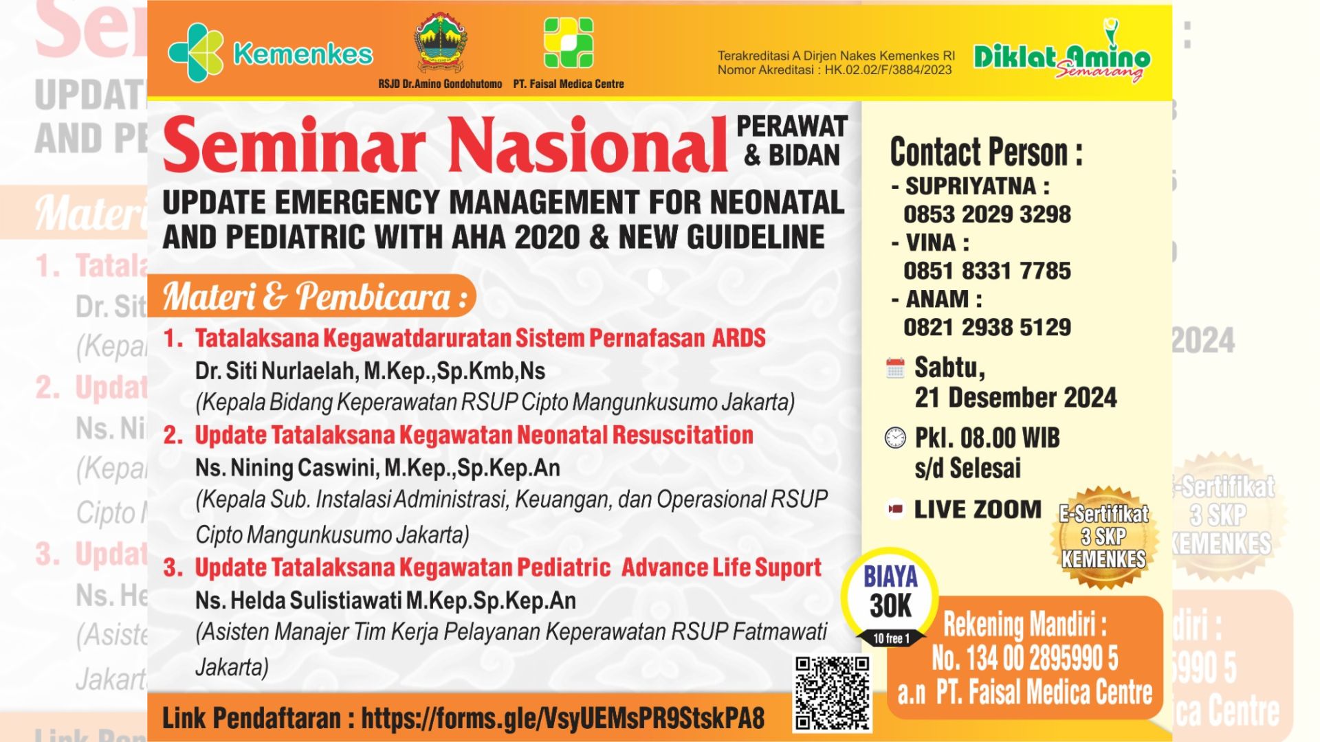 SEMINAR NASIONAL - UPDATE EMERGENCY MANAGEMENT FOR NEONATAL AND PEDIATRIC WITH AHA 2020 DAN NEW GUIDELINE