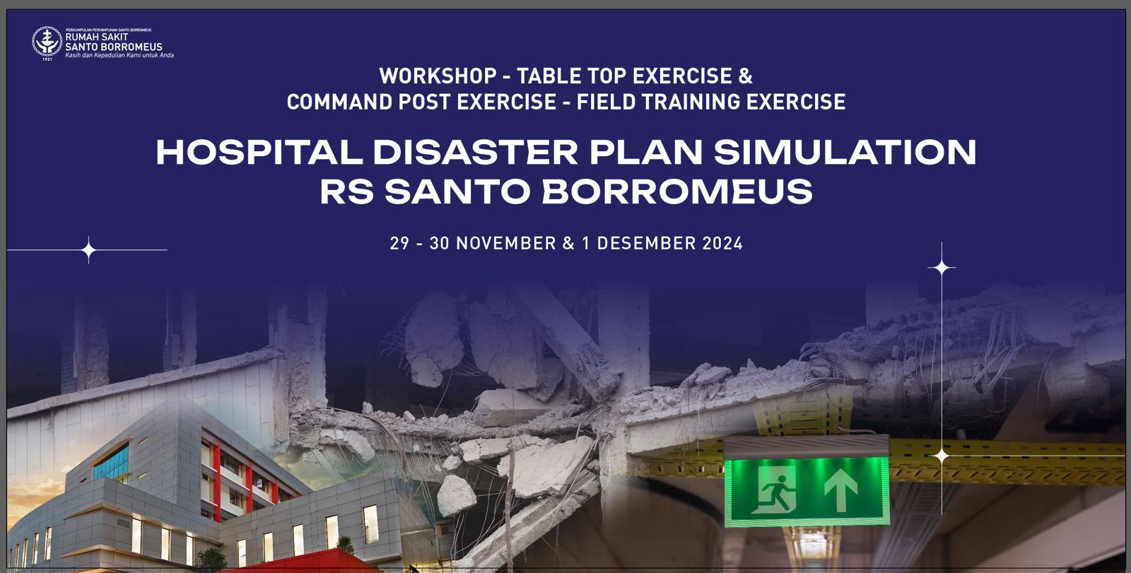 WORKSHOP DAN SIMULASI PENANGGULANGAN BENCANA RUMAH SAKIT SANTO BORROMEUS BANDUNG TAHUN 2024