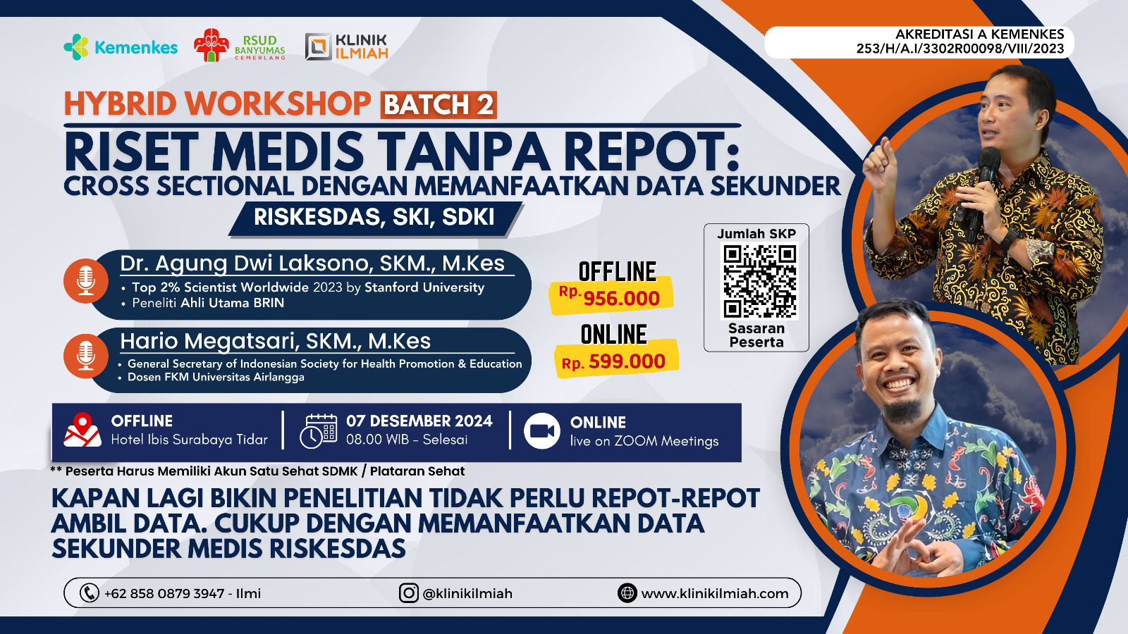 Workshop Riset Medis Tanpa Repot  Cross Sectional dengan Memanfaatkan Data Sekunder Riskesdas, SKI, SDKI DLL