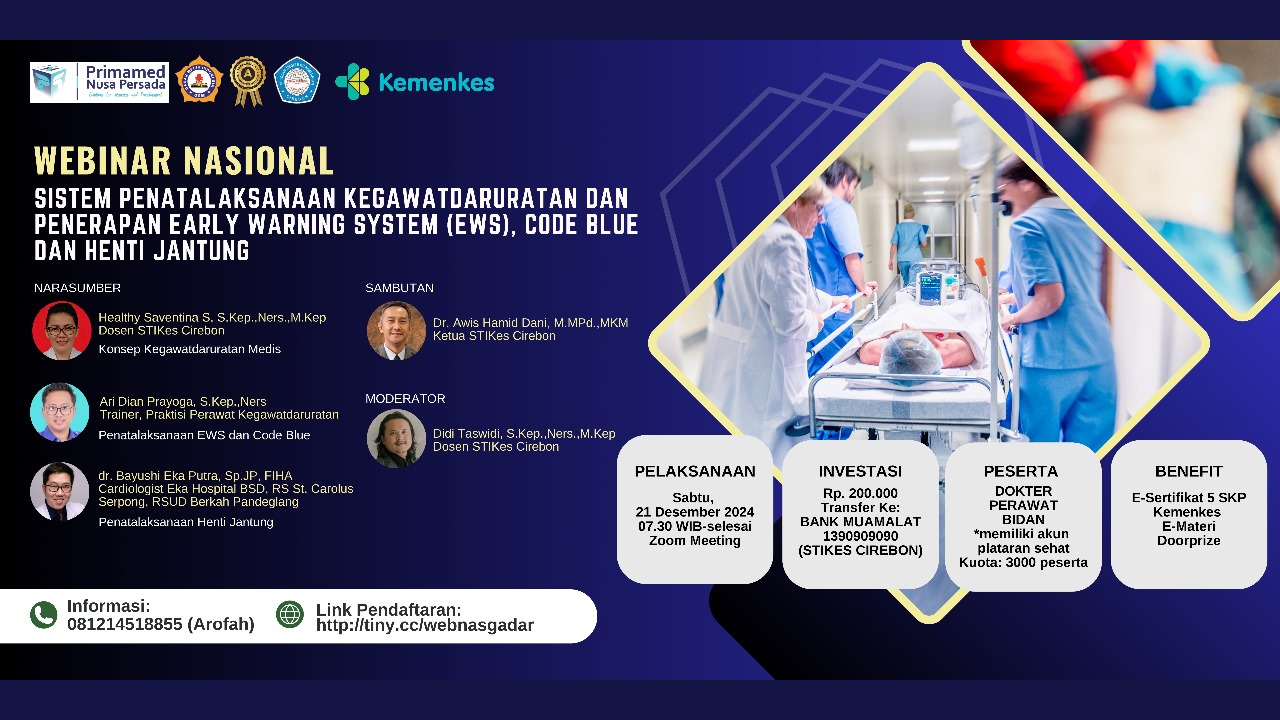 Webinar Sistem Penatalaksanaan Kegawatdaruratan dan Penerapan Early Warning System (EWS), Code Blue dan Henti Jantung