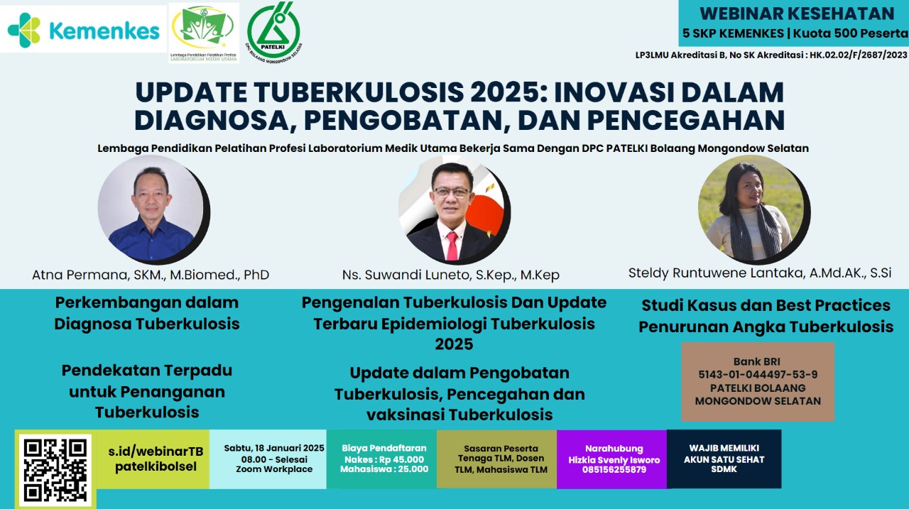 WEBINAR UPDATE TUBERKULOSIS 2025, INOVASI DALAM DIAGNOSA, PENGOBATAN, DAN PENCEGAHAN_DPC PATELKI BOLAANG MONGONDOW SELATAN