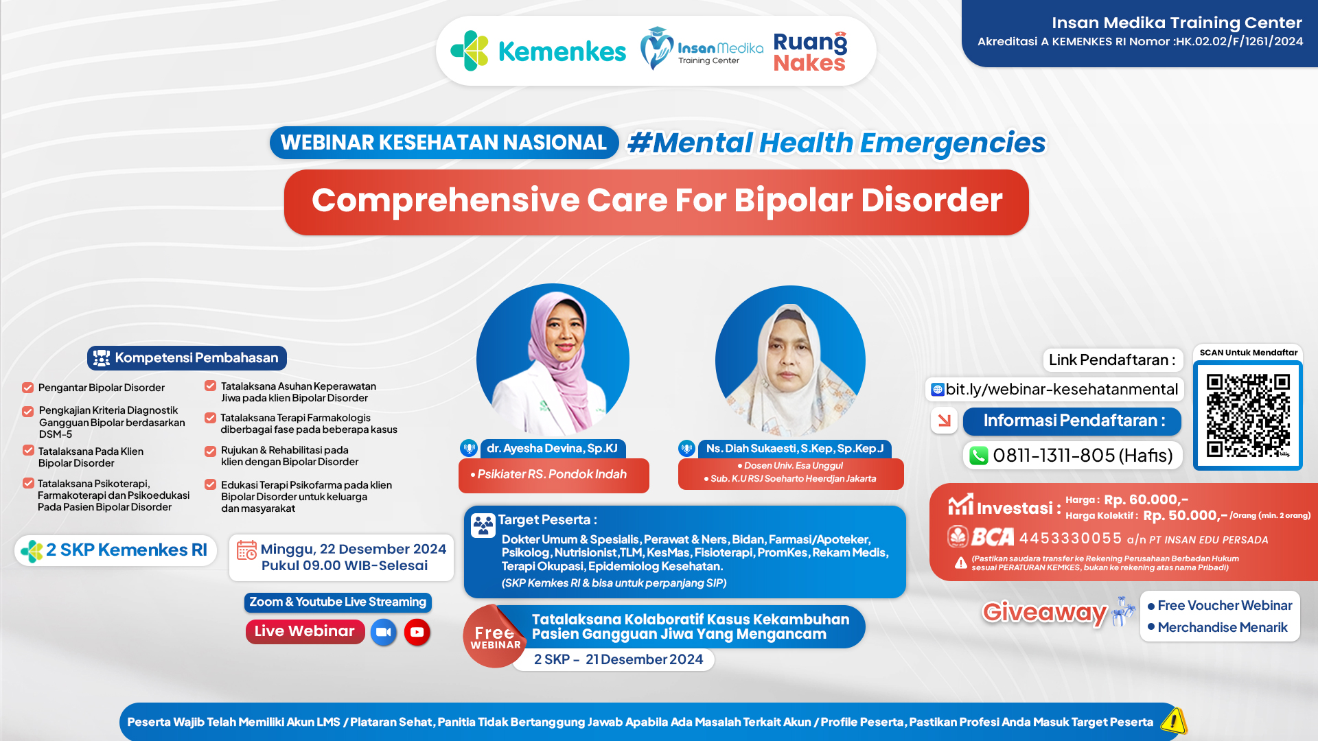 Webinar Kesehatan Nasional Mental Health Emergencies Part II - Comprehensive Care For Bipolar Disorder