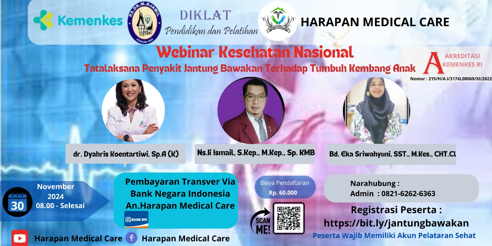 (Batal) WEBINAR TATALAKSANA PENYAKIT JANTUNG BAWAAN TERHADAP TUMBUH KEMBANG PADA ANAK