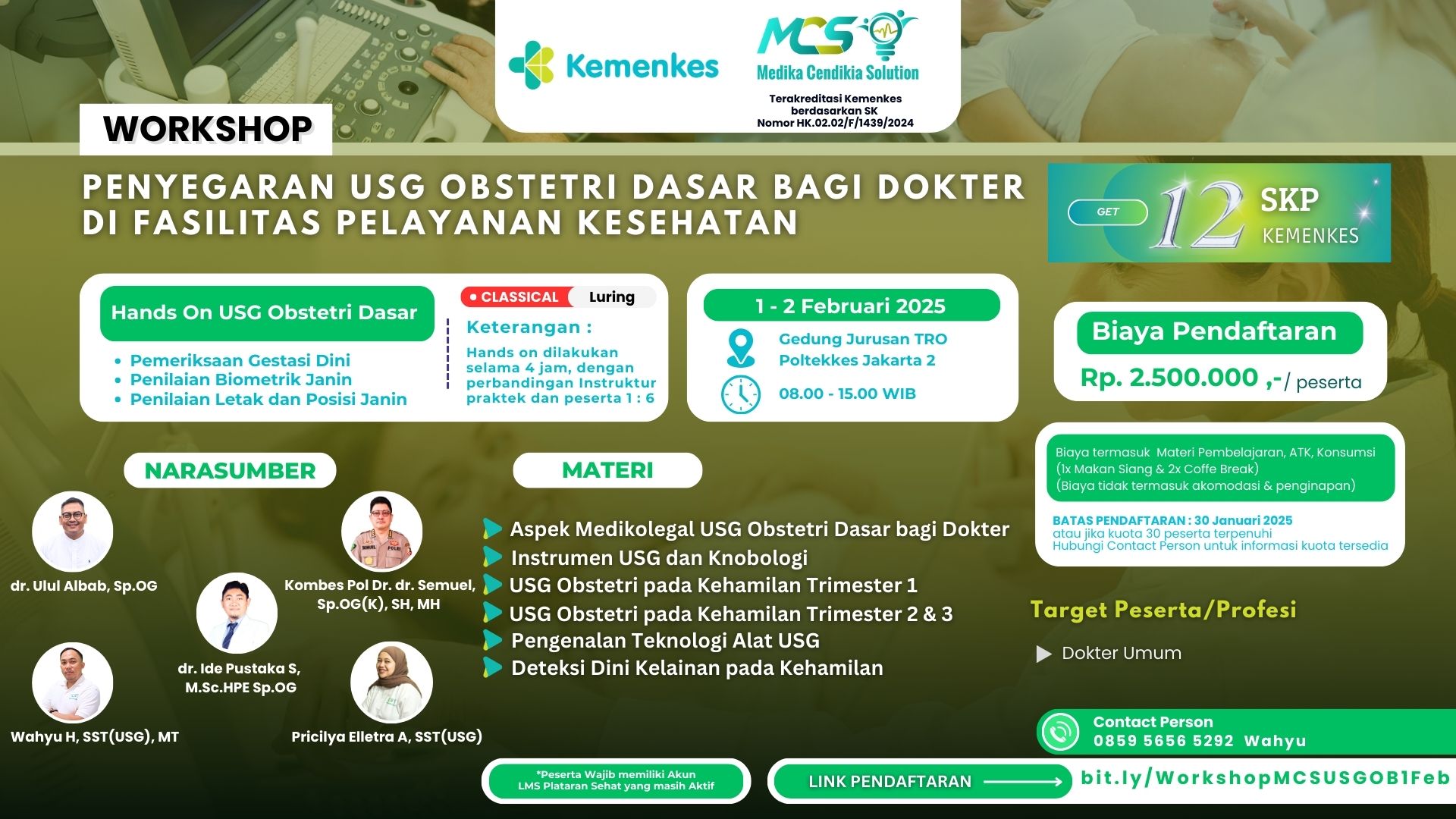 WORKSHOP PENYEGARAN USG OBSTETRI DASAR DOKTER DI FASILITAS PELAYANAN KESEHATAN