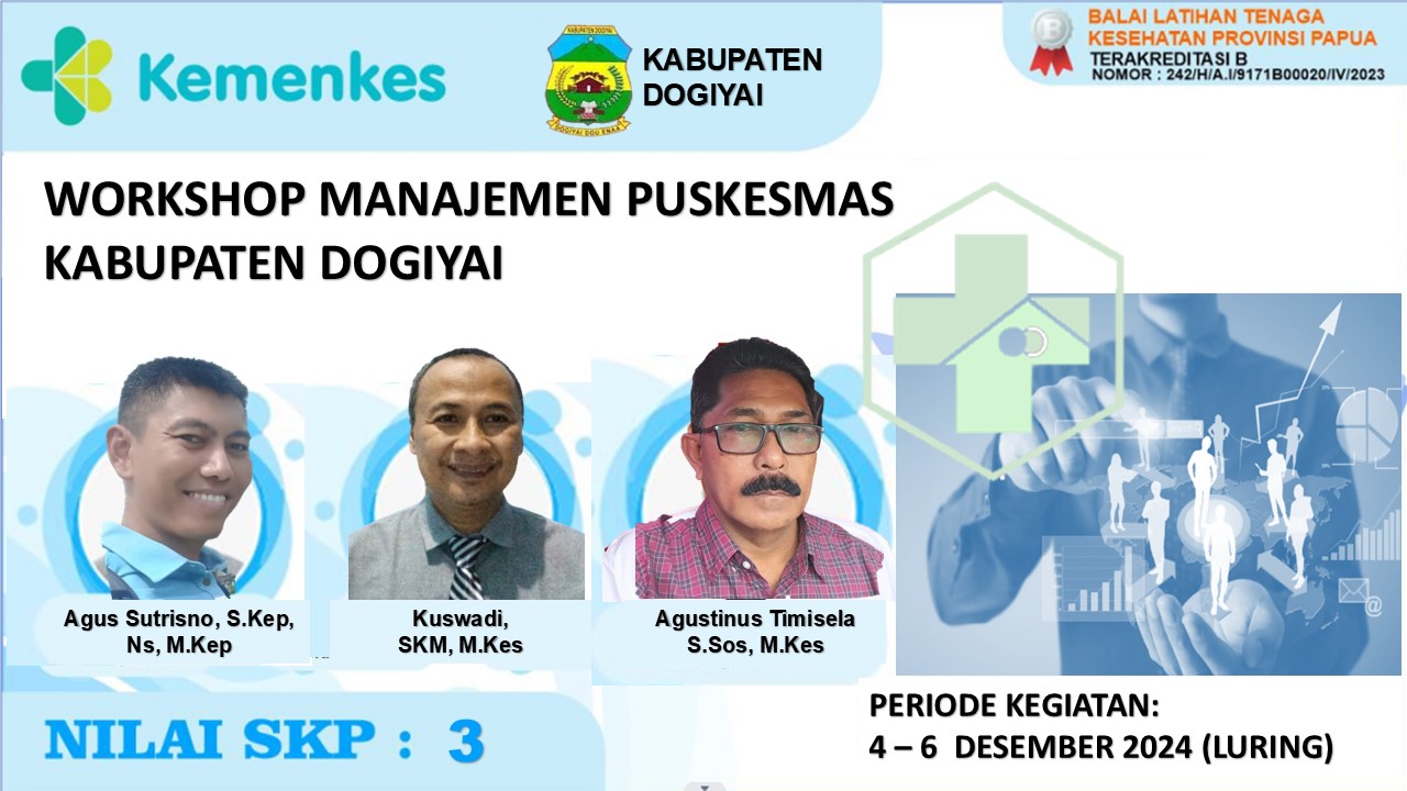 Workshop Manajemen Puskesmas Kabupaten Dogiyai