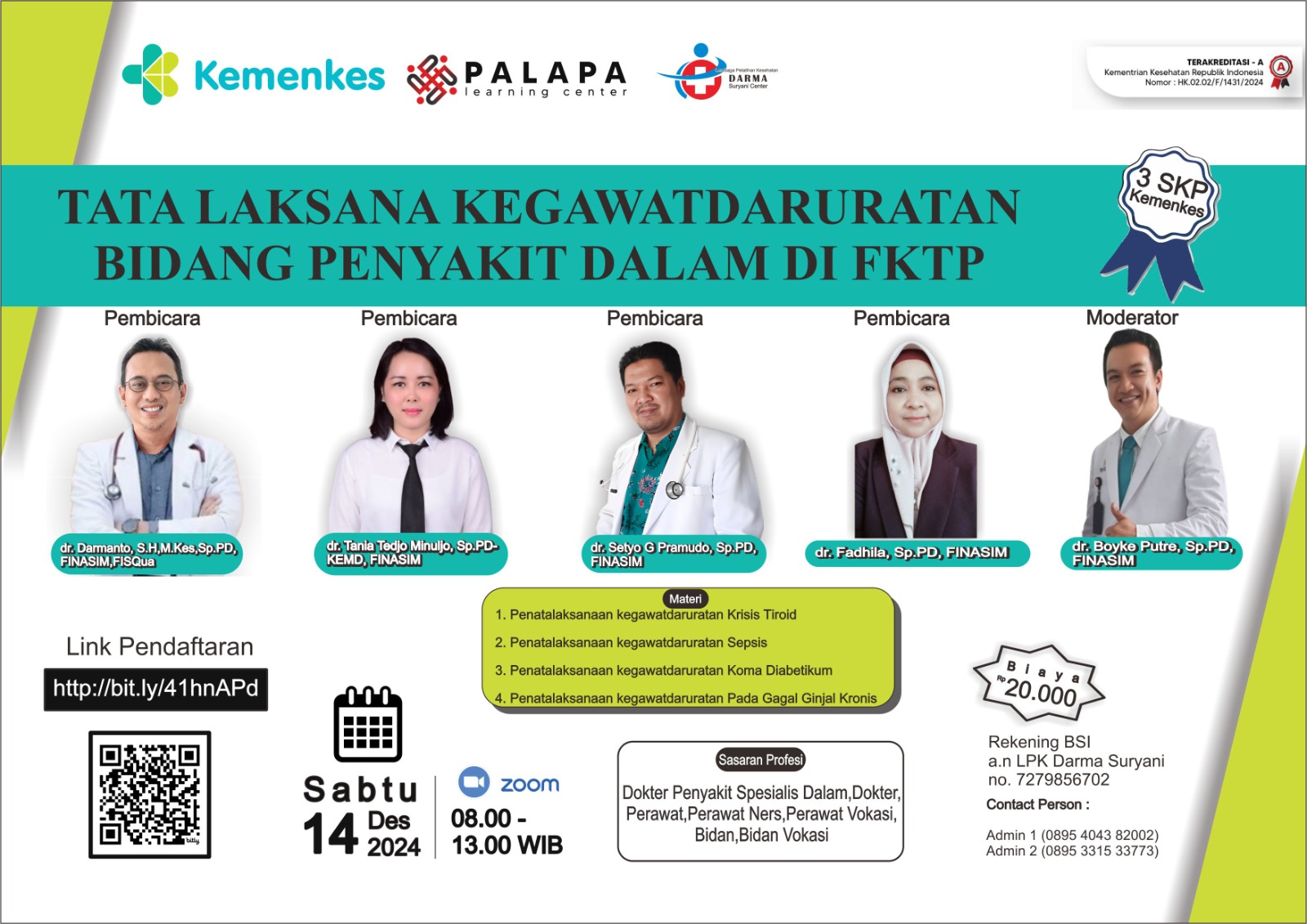 WEBINAR TATA LAKSANA KEGAWAT DARURATAN BIDANG PENYAKIT DALAM DI FKTP
