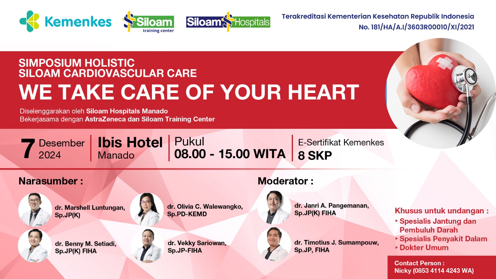 SIMPOSIUM HOLISTIC SILOAM CARDIOVASCULAR CARE WE TAKE CARE OF YOUR HEART