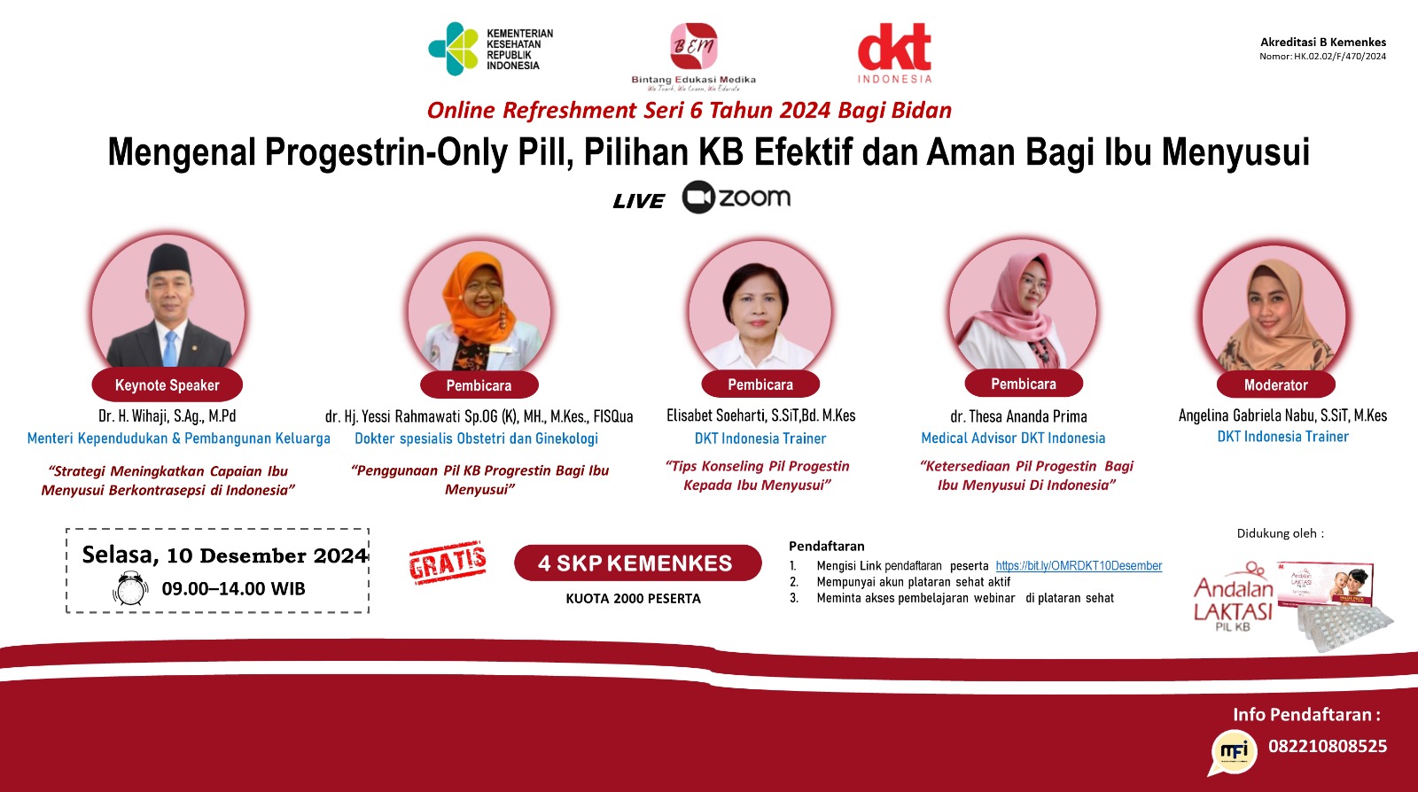 WEBINAR ONLINE REFRESHMENT SERI 6 TAHUN 2024 BAGI BIDAN MENGENAL PROGESTIN-ONLY PILL, PILIHAN KB EFEKTIF DAN AMAN BAGI IBU MENYUSUI