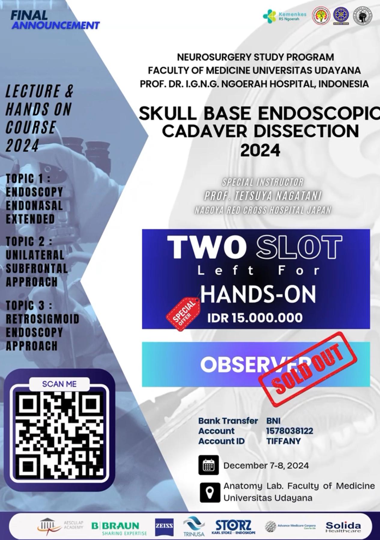 WORKSHOP SKULL BASE ENDOSCOPIC CADAVER DISSECTION COURSE