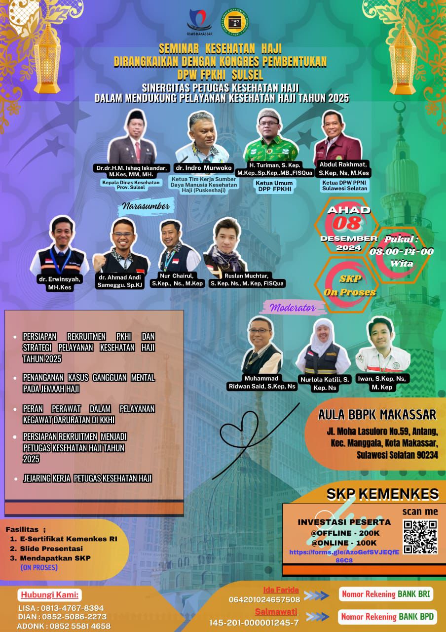 SEMINAR NASIONAL KESEHATAN HAJI - Sinergitas FPKHI Dalam Mendukung Pelayanan Kesehatan Haji Tahun 2025 