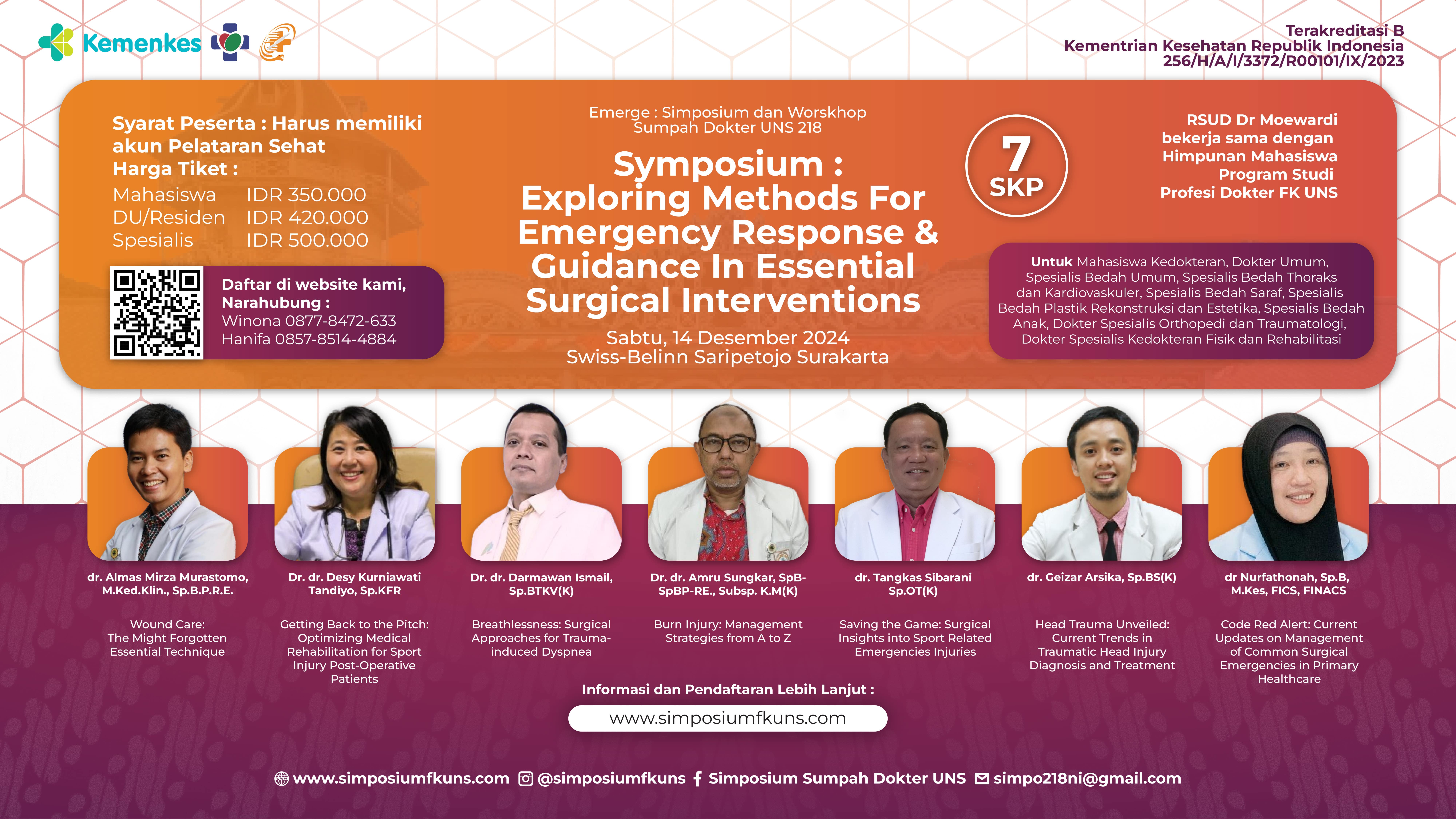 SIMPOSIUM EMERGE (EXPLORING METHODS FOR EMERGENCY RESPONSE  GUIDANCE IN ESSENTIAL SURGICAL INTERVENTIONS)