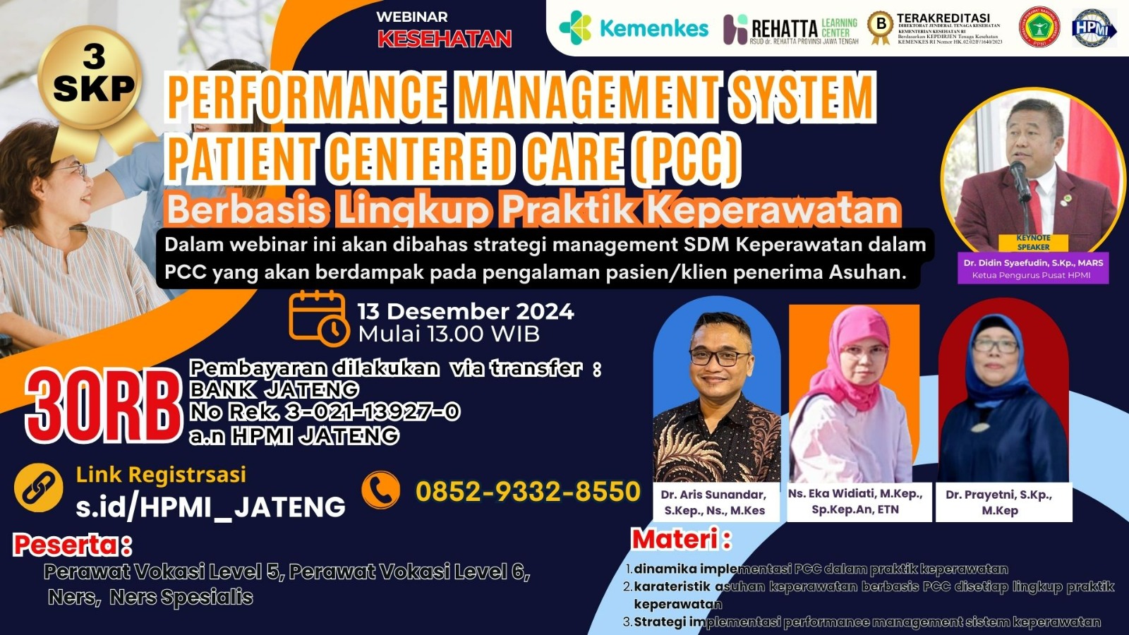 WEBINAR PERFORMANCE MANAGEMENT SYSTEM PATIENT CENTERED CARE (PCC) BERBASIS LINGKUP PRAKTIK KEPERAWATAN