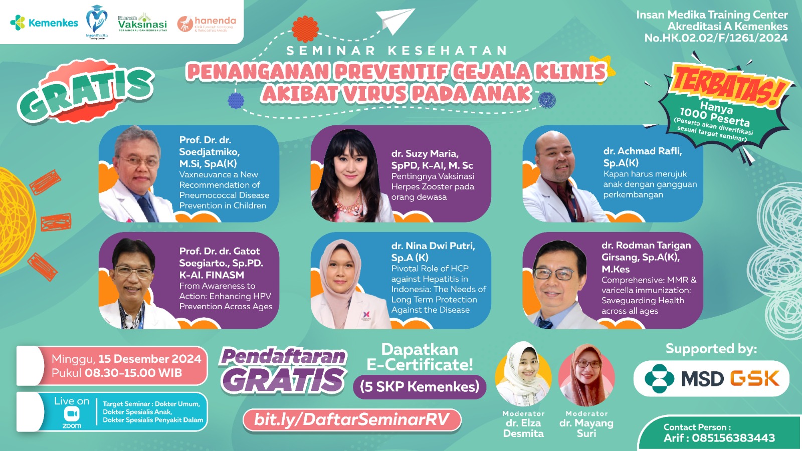 Seminar Kesehatan Penanganan Preventif Gejala Klinis Akibat Virus pada Anak