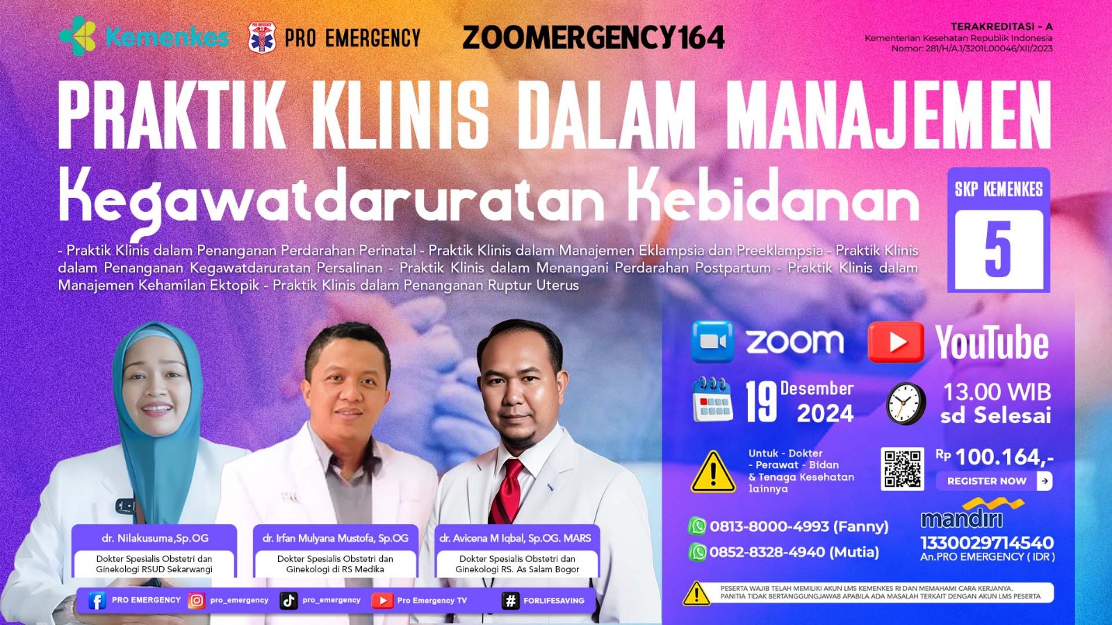 Webinar Praktik Klinis dalam Manajemen Kegawatdaruratan Kebidanan