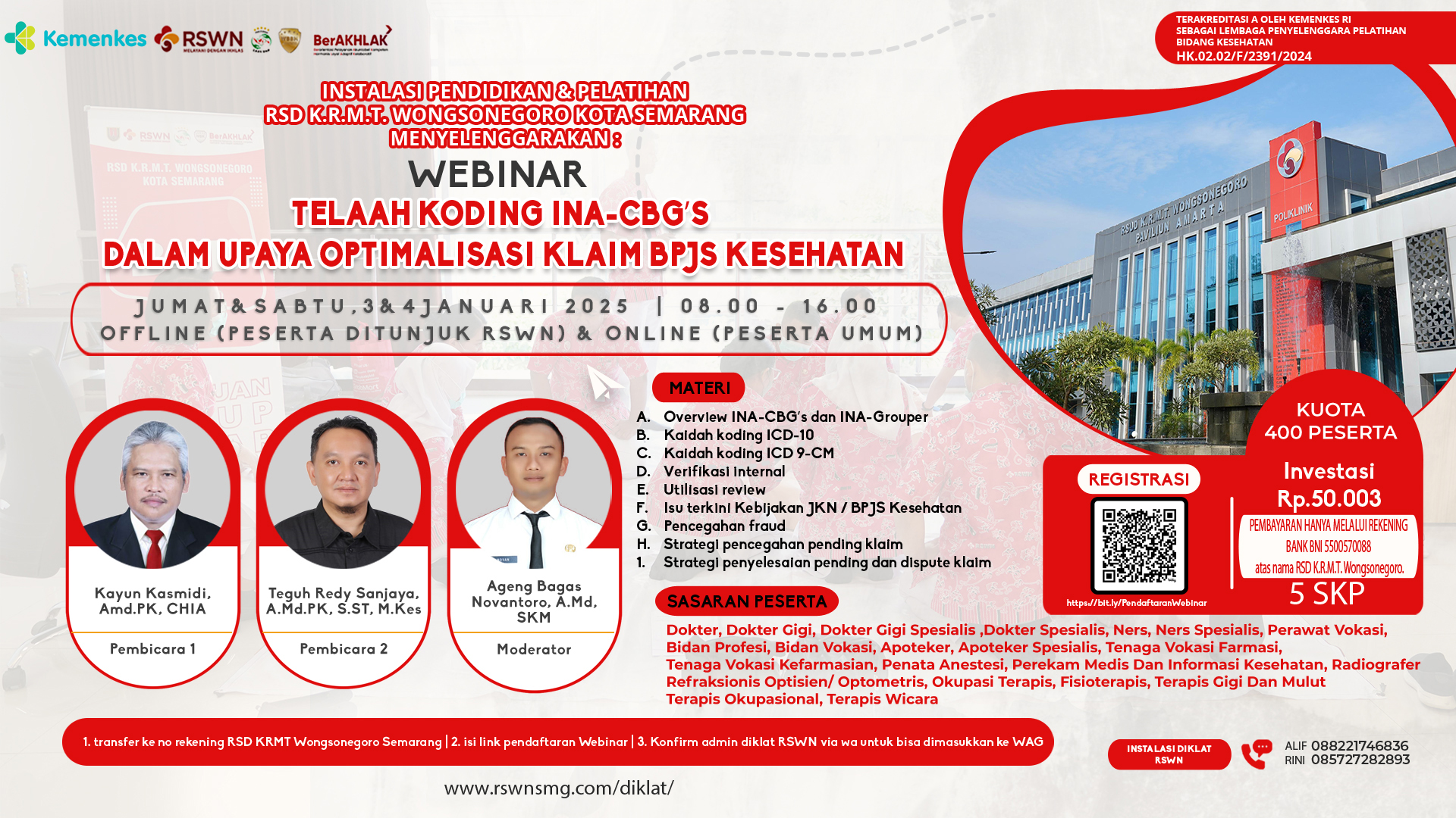 WEBINAR TELAAH KODING INA-CBGS DALAM UPAYA OPTIMALISASI KLAIM BPJS KESEHATAN