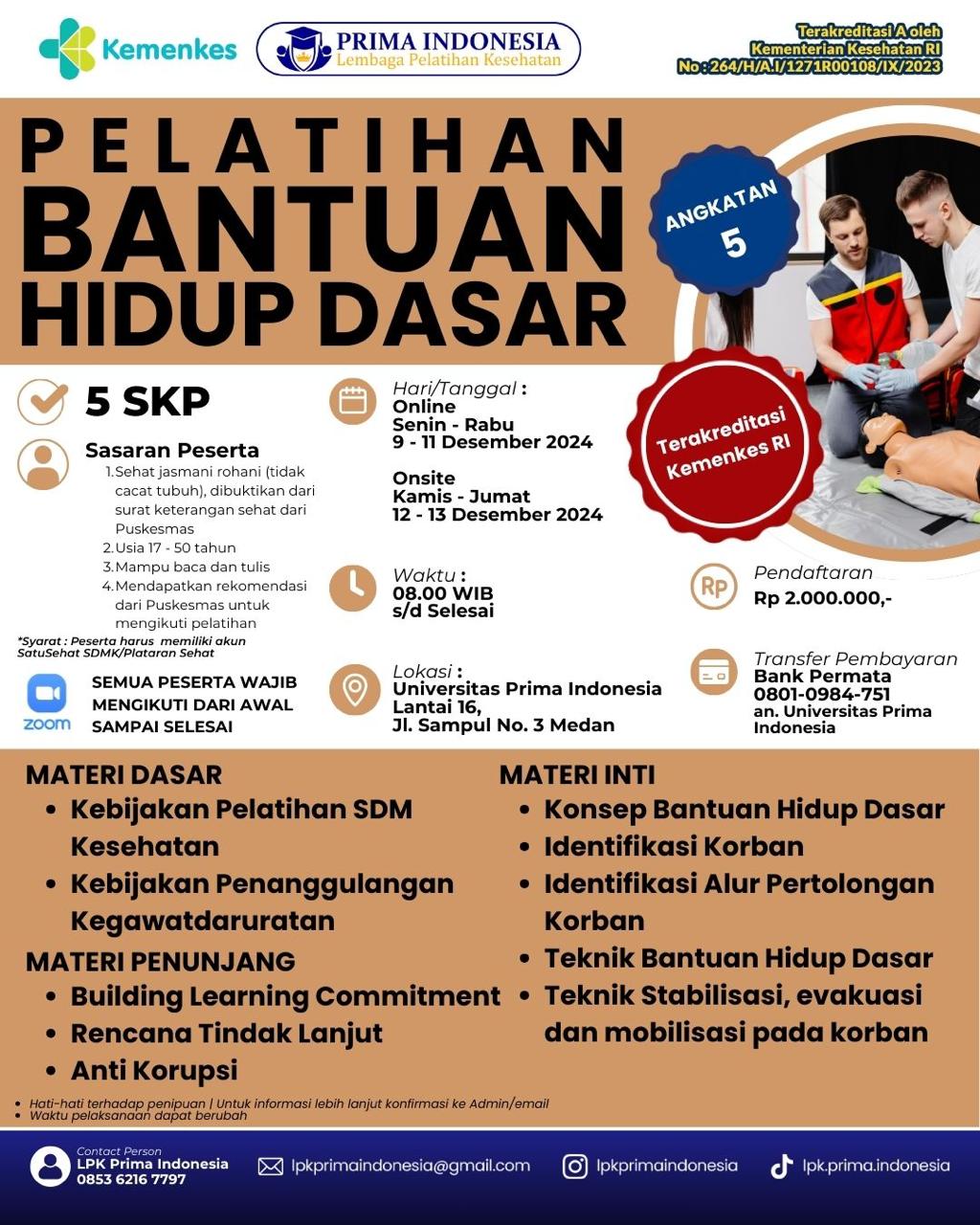 Pelatihan Bantuan Hidup Dasar (BHD) bagi Masyarakat Awam Angkatan V