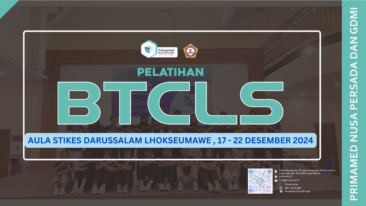 Pelatihan Basic Trauma Cardiac Life Support (BTCLS) Aula STIKes Darussalam Aceh