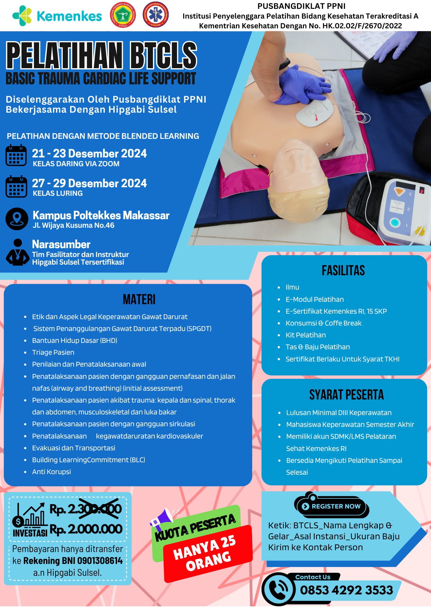 17813-Pelatihan Basic Trauma Cardiac Life Support (BTCLS) di Kampus Poltekkes Kemenkes Makassar