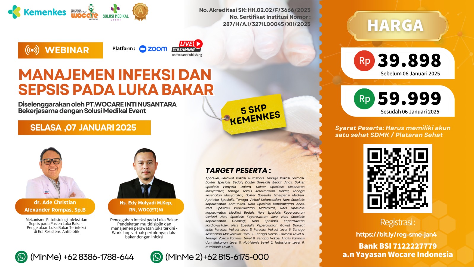 SME13 - WEBINAR MANAJEMEN INFEKSI DAN SEPSIS PADA LUKA BAKAR 