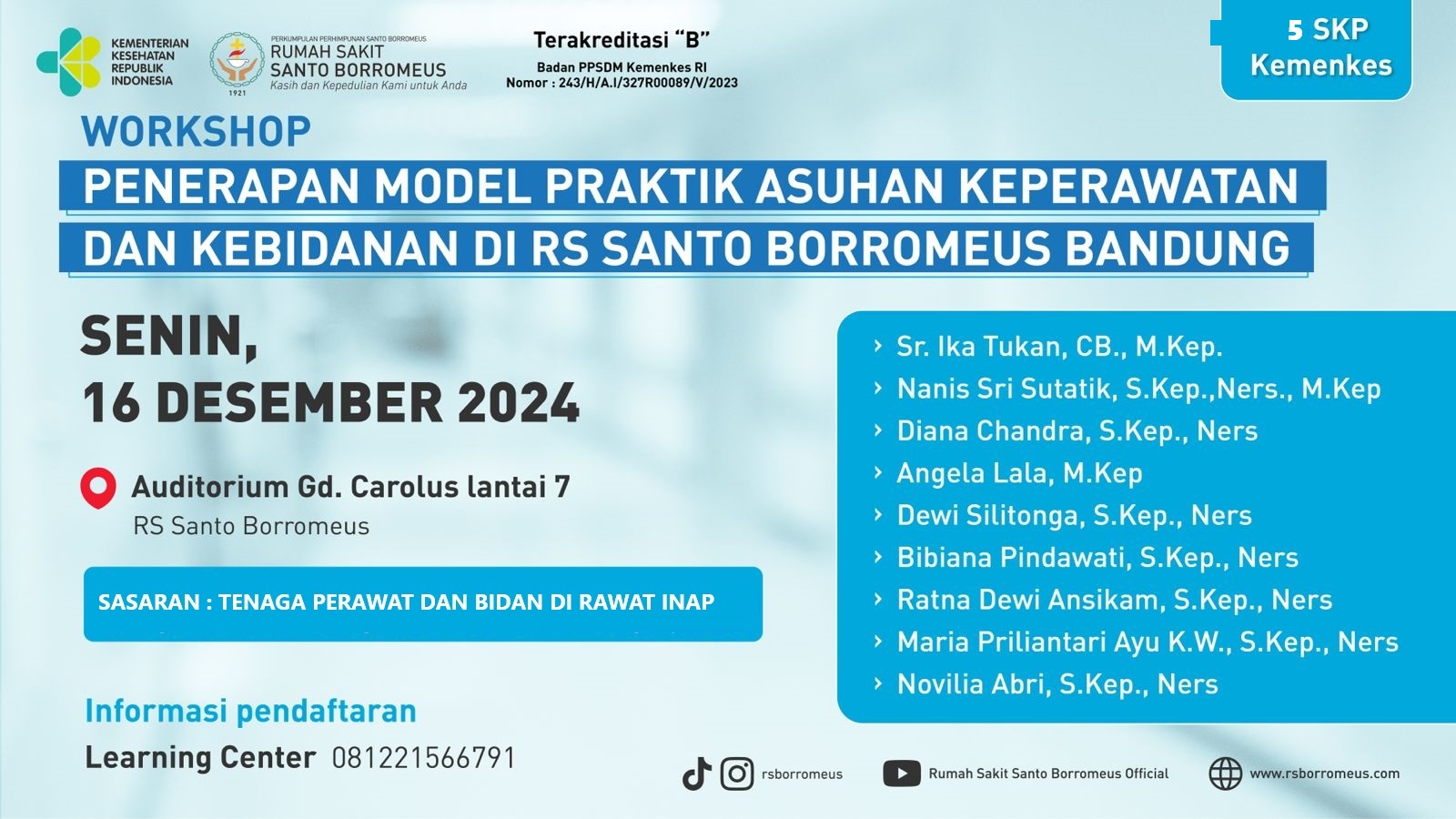 PENERAPAN MODEL PRAKTIK ASUHAN KEPERAWATAN DAN KEBIDANAN  DI RUMAH SAKIT SANTO BORROMEUS BANDUNG 