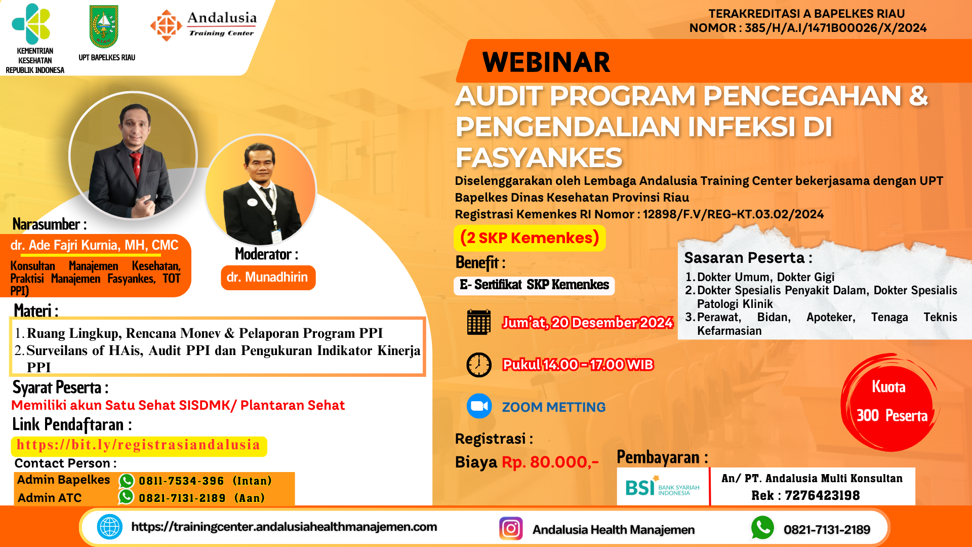Webinar Monitoring, Evaluasi dan Pencatatan Program Pencegahan dan Pengendalian Infeksi (PPI) DI Fasyankes
