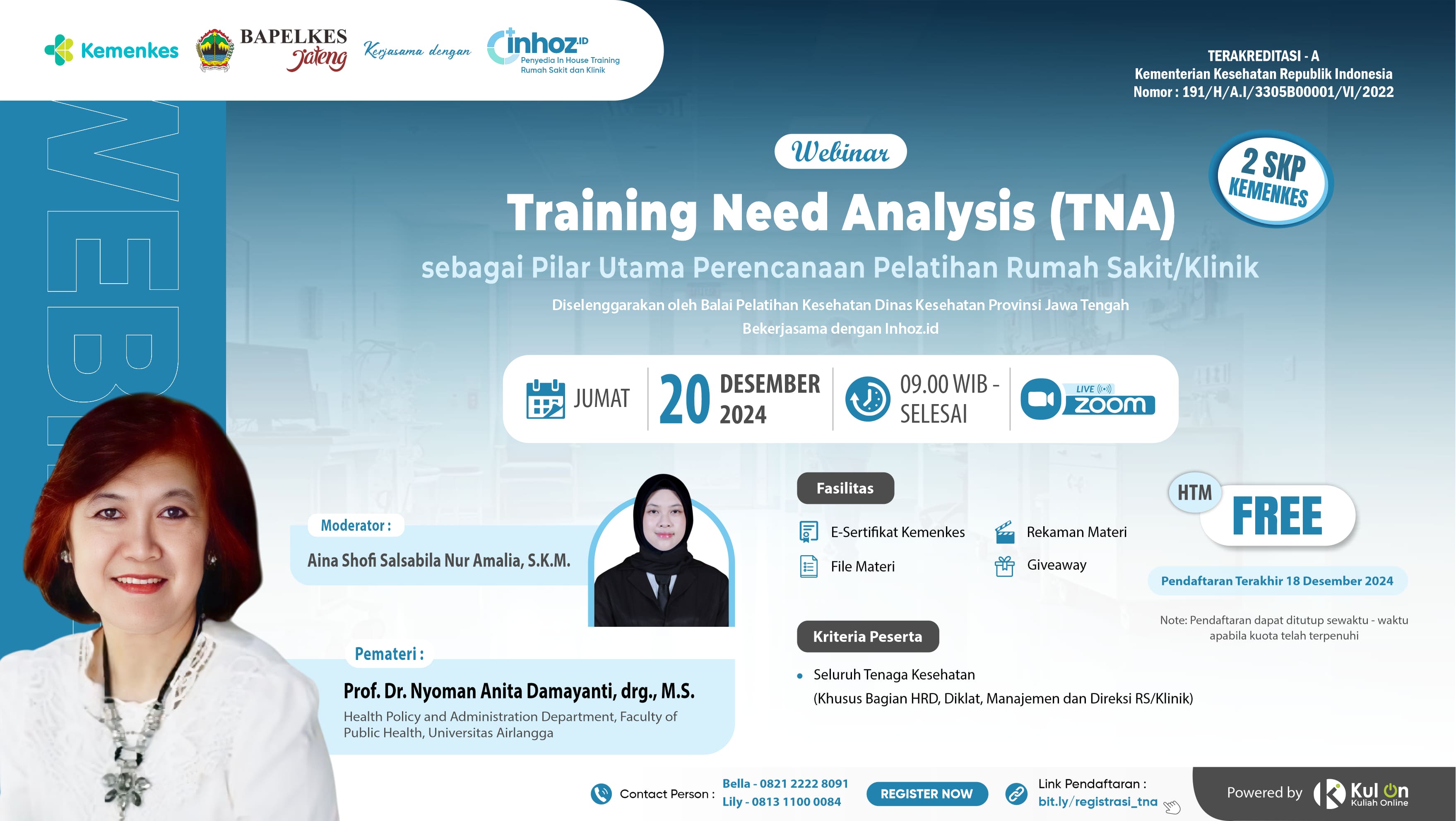 Webinar Training Need Analysis (TNA) sebagai Pilar Utama Perencanaan Pelatihan Rumah Sakit