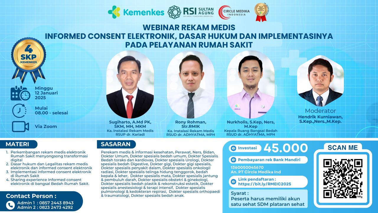 Webinar Rekam Medis Informed Consent Elektronik, Dasar Hukum Dan Implementasinya Pada Pelayanan Rumah Sakit